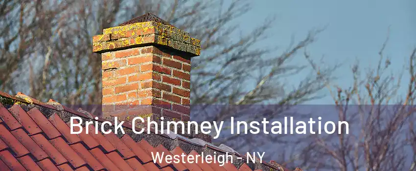 Brick Chimney Installation Westerleigh - NY