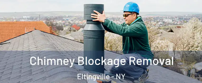 Chimney Blockage Removal Eltingville - NY