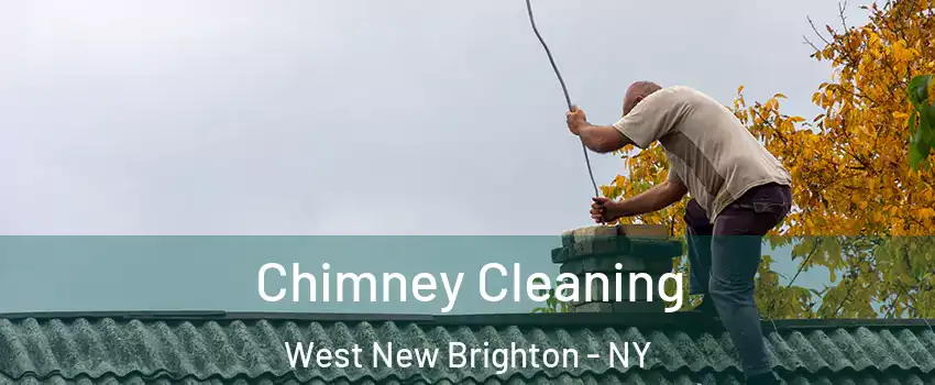 Chimney Cleaning West New Brighton - NY