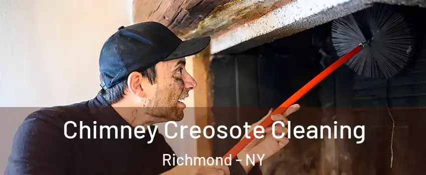 Chimney Creosote Cleaning Richmond - NY