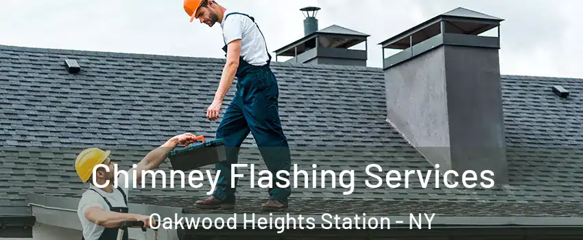 Chimney Flashing Services Oakwood Heights Station - NY
