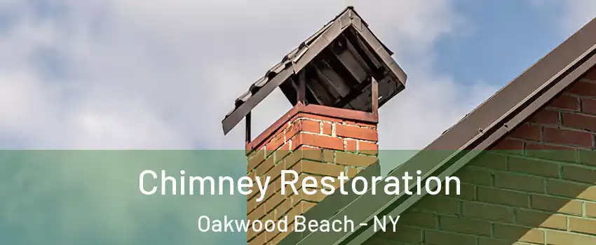 Chimney Restoration Oakwood Beach - NY