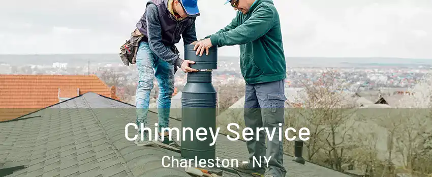 Chimney Service Charleston - NY