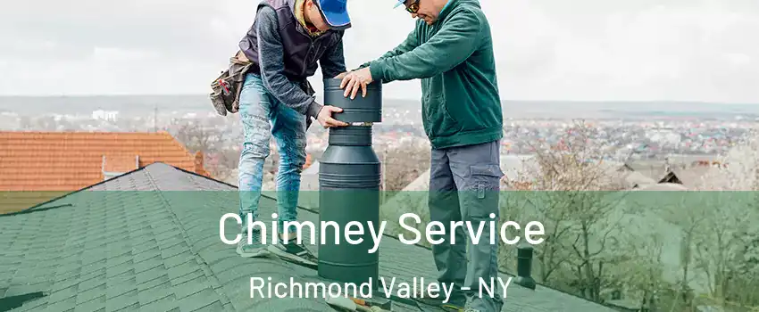 Chimney Service Richmond Valley - NY