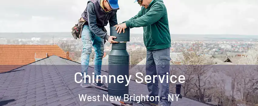 Chimney Service West New Brighton - NY