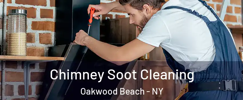 Chimney Soot Cleaning Oakwood Beach - NY