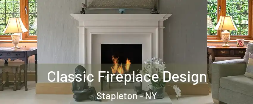 Classic Fireplace Design Stapleton - NY