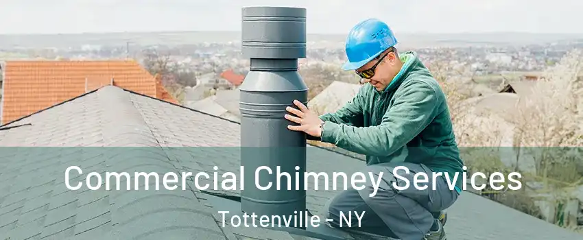 Commercial Chimney Services Tottenville - NY
