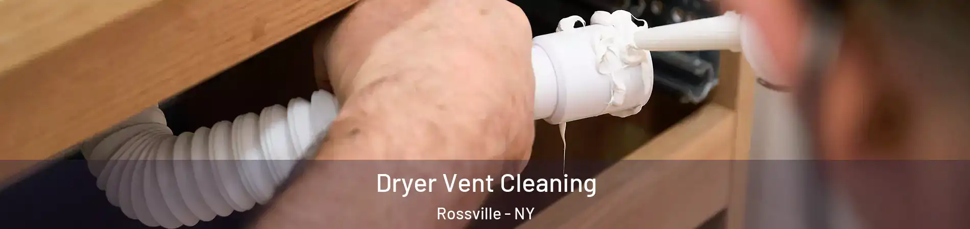 Dryer Vent Cleaning Rossville - NY