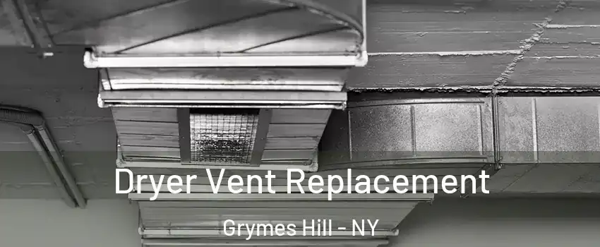 Dryer Vent Replacement Grymes Hill - NY