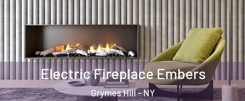 Electric Fireplace Embers Grymes Hill - NY