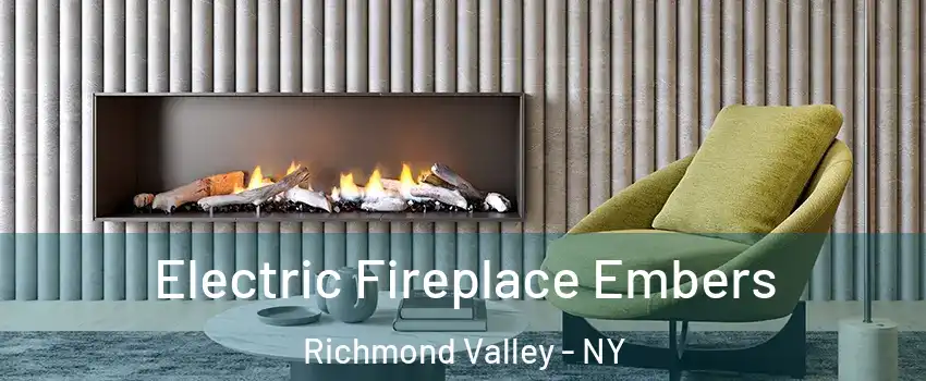 Electric Fireplace Embers Richmond Valley - NY