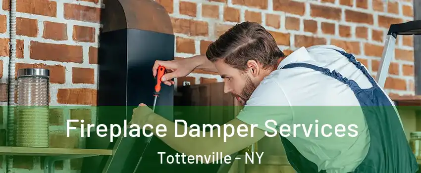 Fireplace Damper Services Tottenville - NY