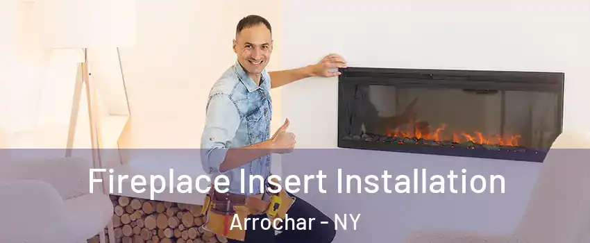 Fireplace Insert Installation Arrochar - NY
