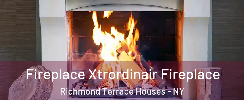 Fireplace Xtrordinair Fireplace Richmond Terrace Houses - NY