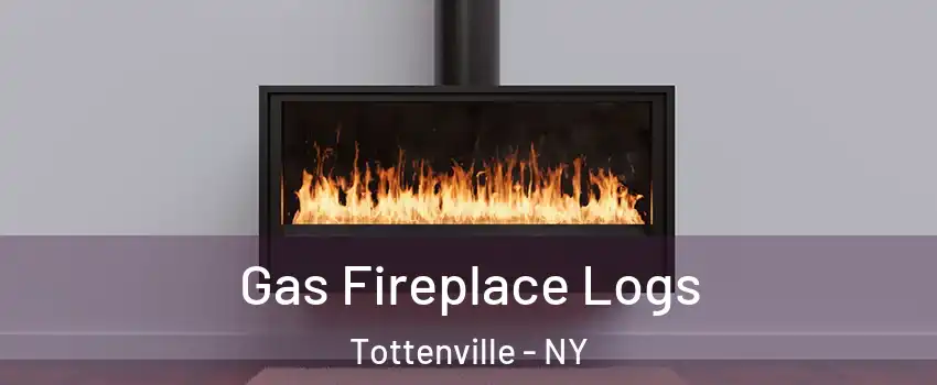 Gas Fireplace Logs Tottenville - NY