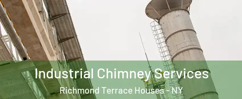 Industrial Chimney Services Richmond Terrace Houses - NY