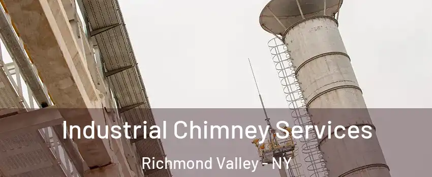 Industrial Chimney Services Richmond Valley - NY