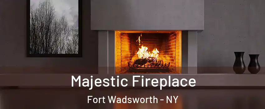 Majestic Fireplace Fort Wadsworth - NY