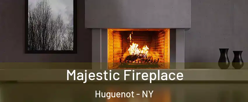 Majestic Fireplace Huguenot - NY