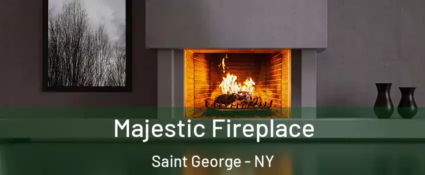 Majestic Fireplace Saint George - NY