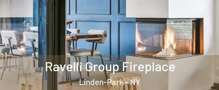 Ravelli Group Fireplace Linden-Park - NY