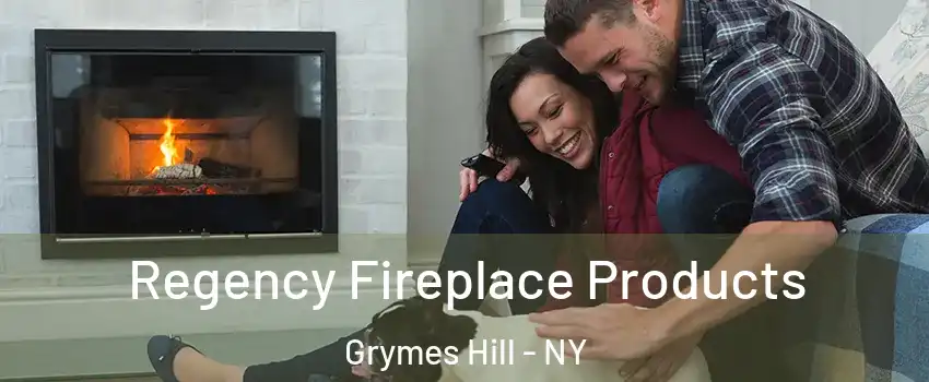 Regency Fireplace Products Grymes Hill - NY