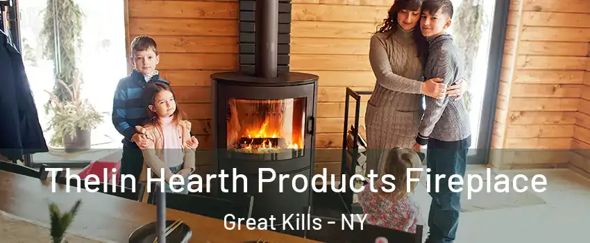 Thelin Hearth Products Fireplace Great Kills - NY