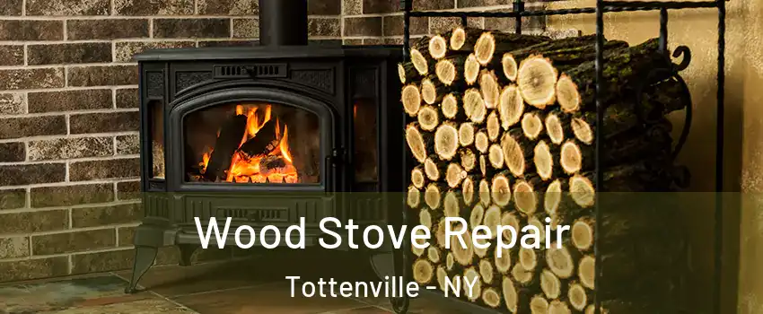 Wood Stove Repair Tottenville - NY